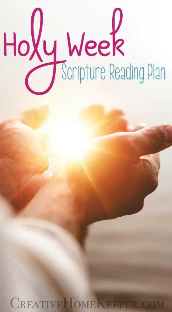 Holy Week Scripture Reading Plan