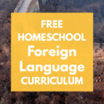Free Homeschool Foreign Language Curriculum