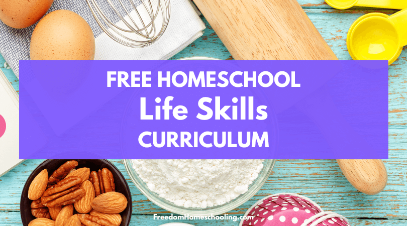 Free Homeschool Life Skills Curriculum