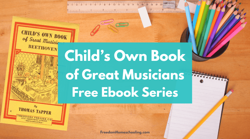 Child’s Own Book of Great Musicians Free Ebooks