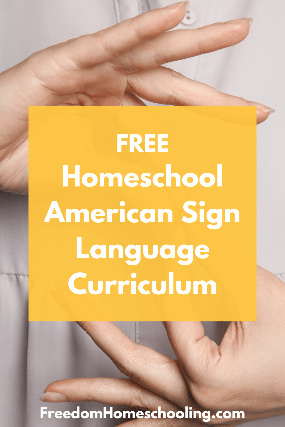 Free Homeschool American Sign Language ASL Curriculum