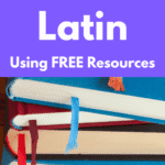 Learn Latin Using FREE Resources