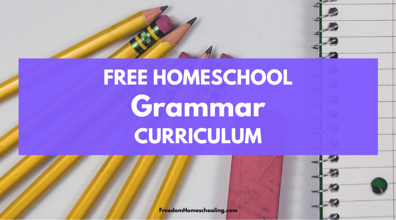 Free Homeschool Grammar Curriculum