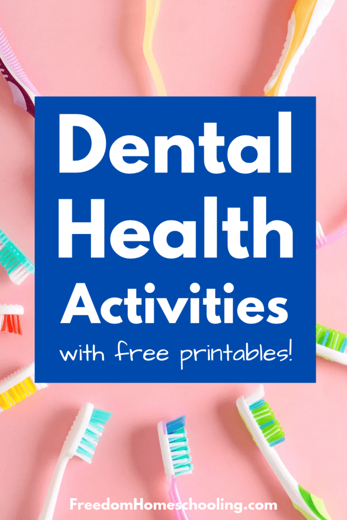 Dental Health Activities with Free Printables