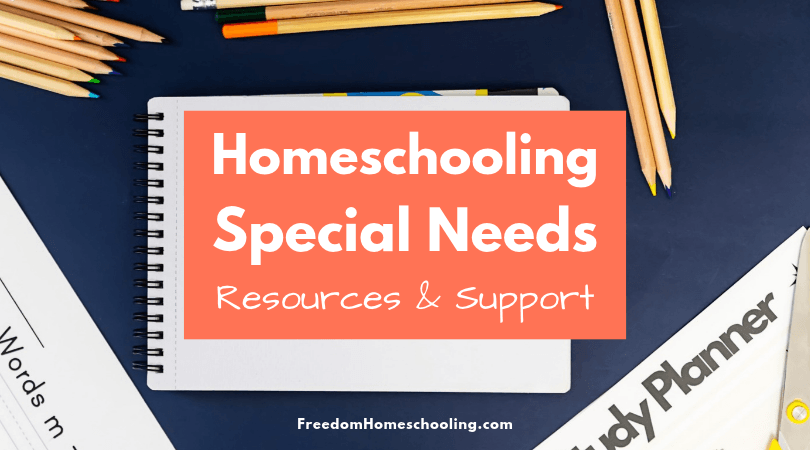 Homeschooling Special Needs Services and Support