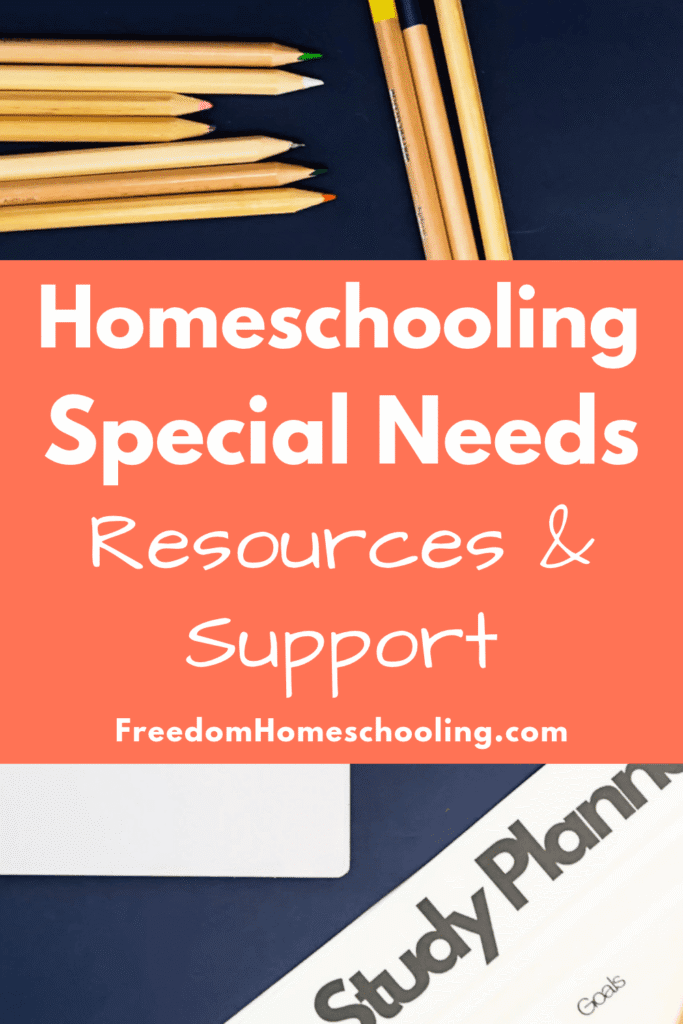 Homeschooling Special Needs Services and Support